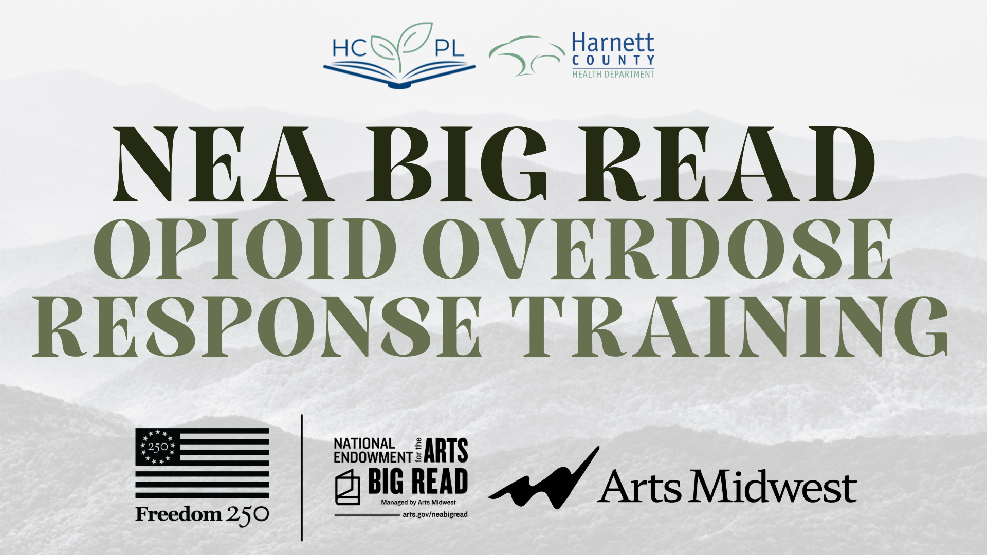 Harnett Big Read: Opioid Overdose Response Training - Dunn