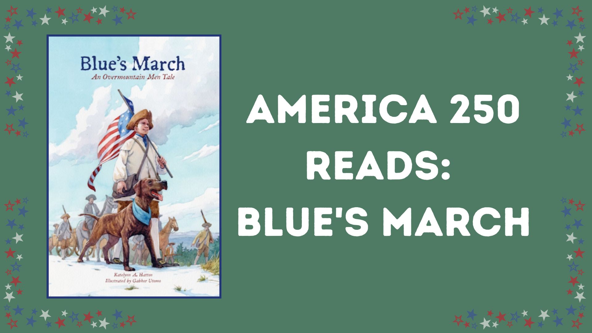 America 250 Reads: Blue's March - Main