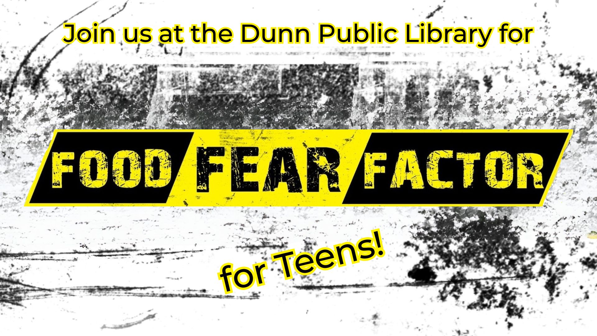 Food Fear Factor (for Teens!) - Dunn